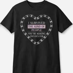 Survivor Statement T-Shirt | Chained Heart Design, Trauma Recovery